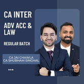 CA Inter Adv Acc & Law | Regular Batch by CA Jai Chawla & CA Shubham Singhal | For May 26 & Sep 26 Exams